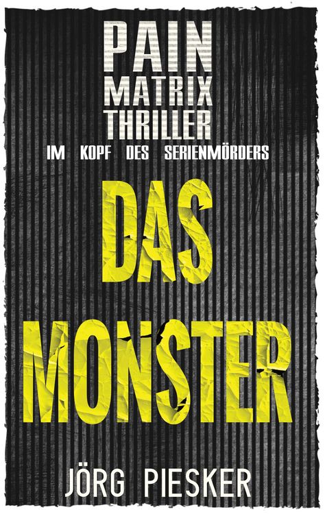Produktbild: Das Monster: Pain Matrix Thriller