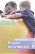 Produktbild: Il segreto dei bambini felici