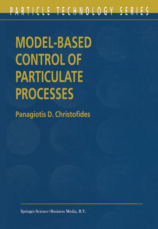 Produktbild: Model-Based Control of Particulate Processes