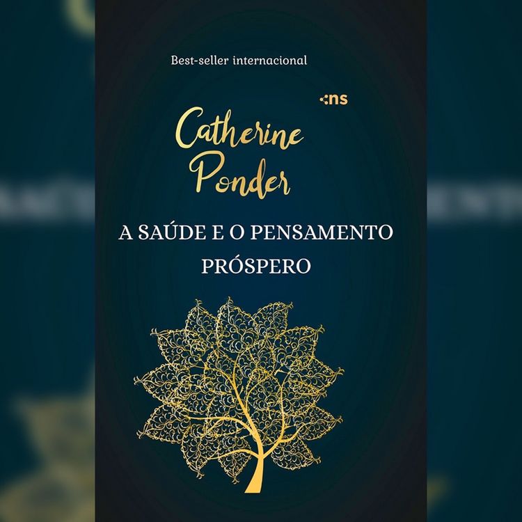 Produktbild: A sa&uacute;de e o pensamento pr&oacute;spero