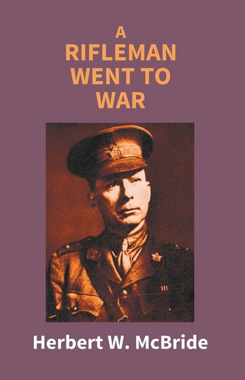 Produktbild: A Rifleman Went To War