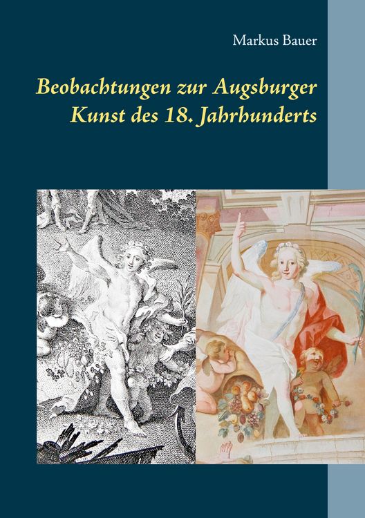 Produktbild: Beobachtungen zur Augsburger Kunst des 18. Jahrhunderts