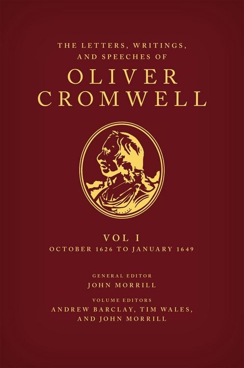 Produktbild: The Letters, Writings, and Speeches of Oliver Cromwell
