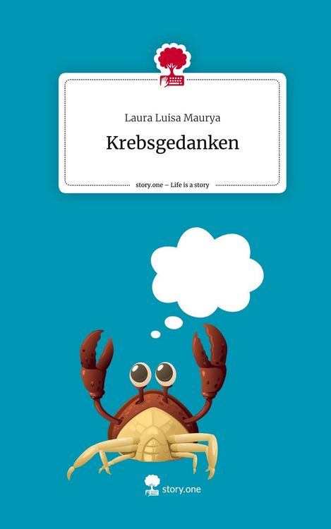Produktbild: Krebsgedanken. Life is a Story - story.one