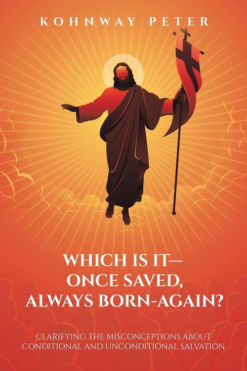 Produktbild: Which Is It- Once Saved, Always Born-Again?