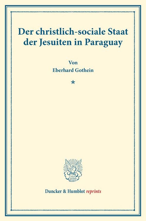 Produktbild: Der christlich-sociale Staat der Jesuiten in Paraguay.
