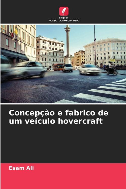 Produktbild: Concep&ccedil;&atilde;o e fabrico de um ve&iacute;culo hovercraft