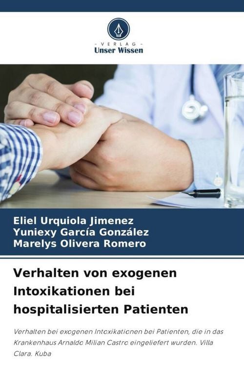 Produktbild: Verhalten von exogenen Intoxikationen bei hospitalisierten Patienten