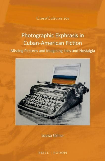 Produktbild: Photographic Ekphrasis in Cuban-American Fiction