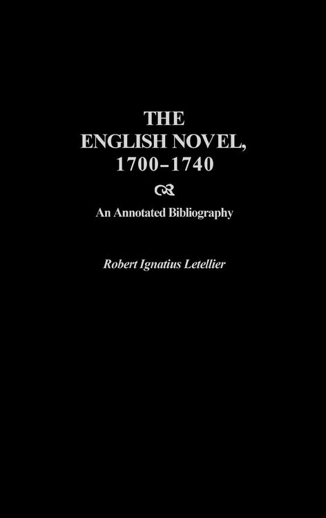 Produktbild: The English Novel, 1700-1740