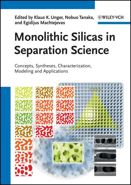 Produktbild: Monolithic Silicas in Separation Science