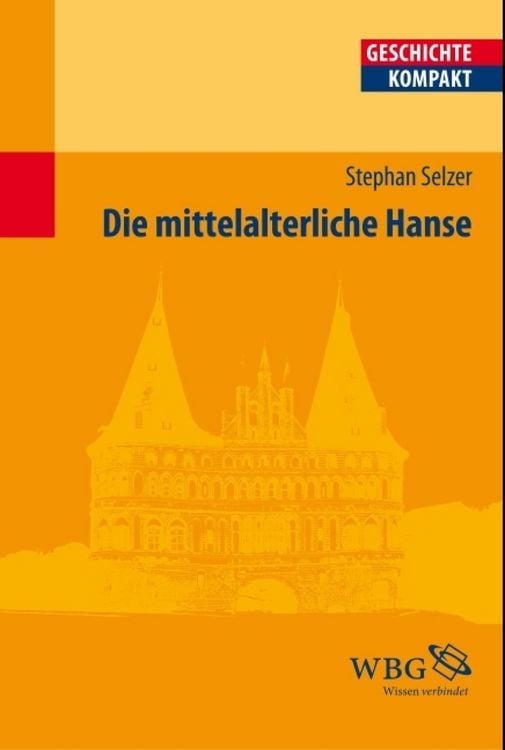 Produktbild: Die mittelalterliche Hanse
