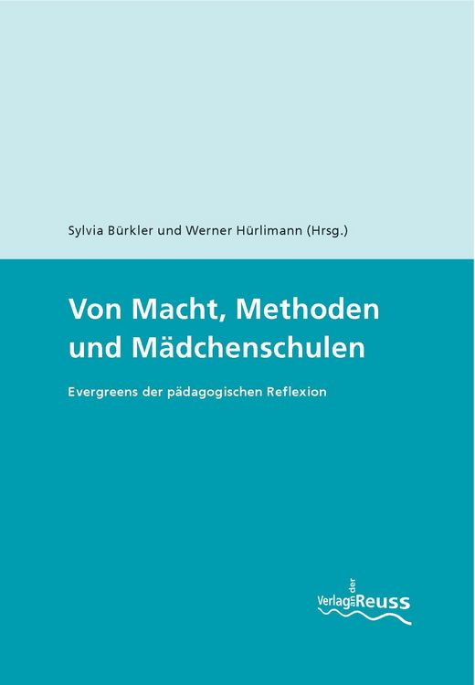 Produktbild: Von Macht, Methoden und M&auml;dchenschulen