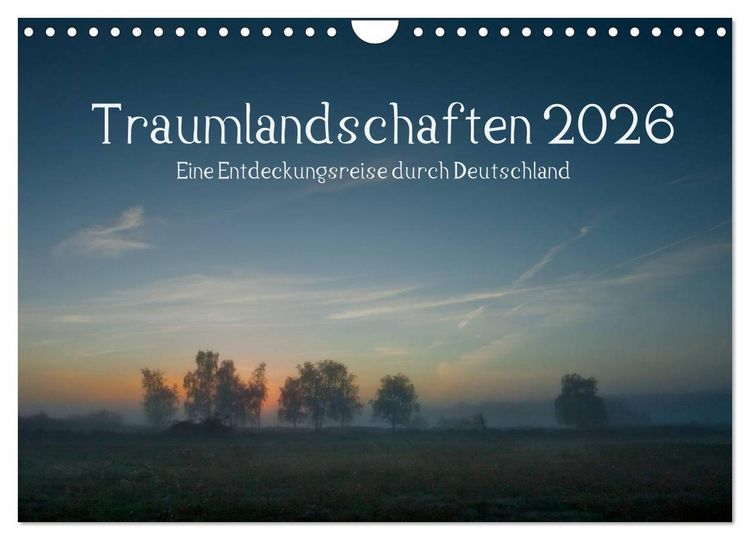 Produktbild: Traumlandschaften 2026 (Wandkalender 2026 DIN A4 quer), CALVENDO Monatskalender