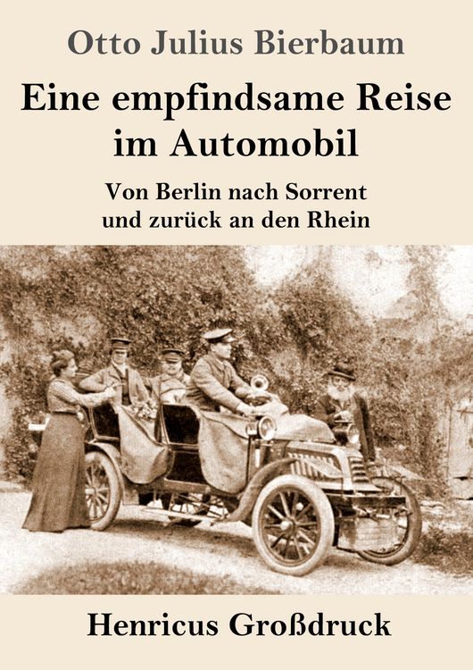 Produktbild: Eine empfindsame Reise im Automobil (Gro&szlig;druck)