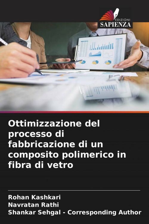 Produktbild: Ottimizzazione del processo di fabbricazione di un composito polimerico in fibra di vetro