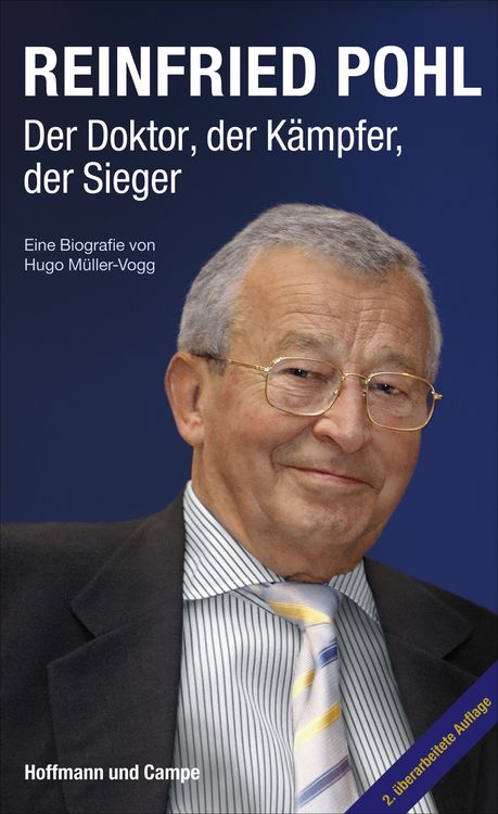 Produktbild: Reinfried Pohl - Der Doktor, der K&auml;mpfer, der Sieger