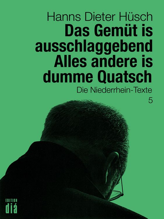 Produktbild: Das Gem&uuml;t is ausschlaggebend. Alles andere is dumme Quatsch