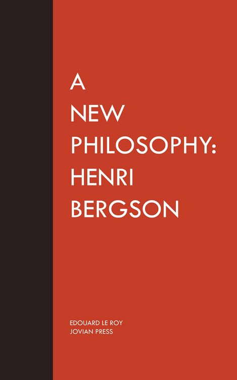 Produktbild: A New Philosophy: Henri Bergson