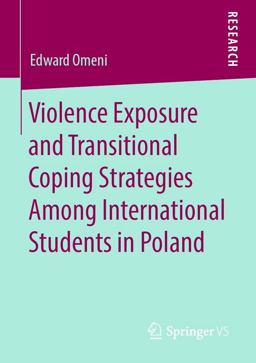 Produktbild: Violence Exposure and Transitional Coping Strategies Among International Students in Poland
