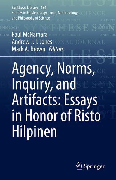 Produktbild: Agency, Norms, Inquiry, and Artifacts: Essays in Honor of Risto Hilpinen