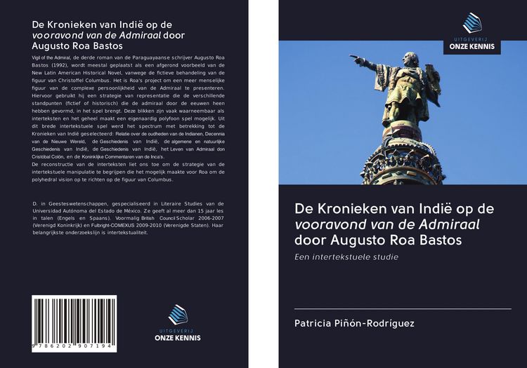 Produktbild: De Kronieken van Indi&euml; op de vooravond van de Admiraal door Augusto Roa Bastos