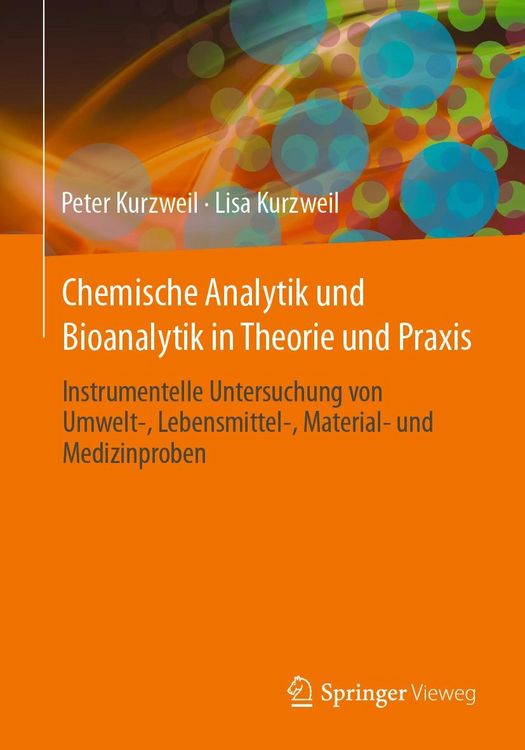 Produktbild: Chemische Analytik und Bioanalytik in Theorie und Praxis