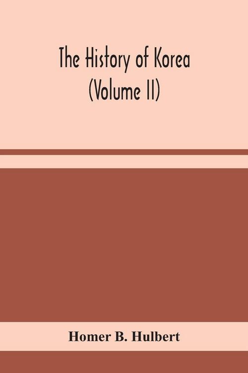 Produktbild: The History Of Korea (Volume Ii)