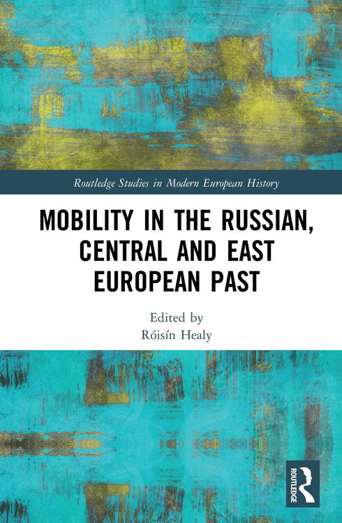 Produktbild: Mobility in the Russian, Central and East European Past
