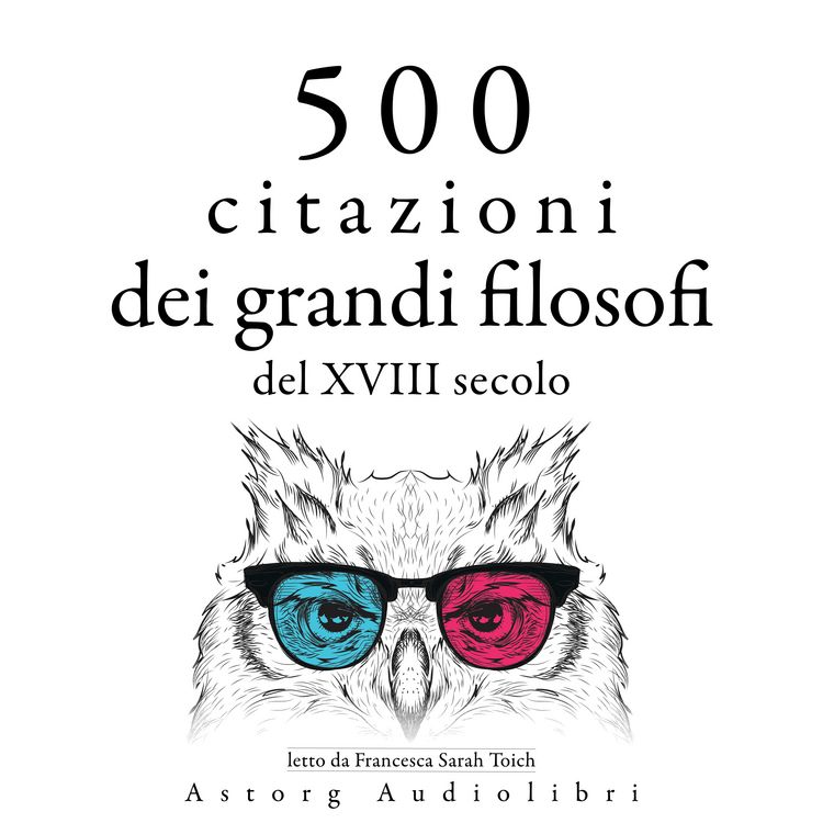 Produktbild: 500 citazioni dei grandi filosofi del XVIII secolo