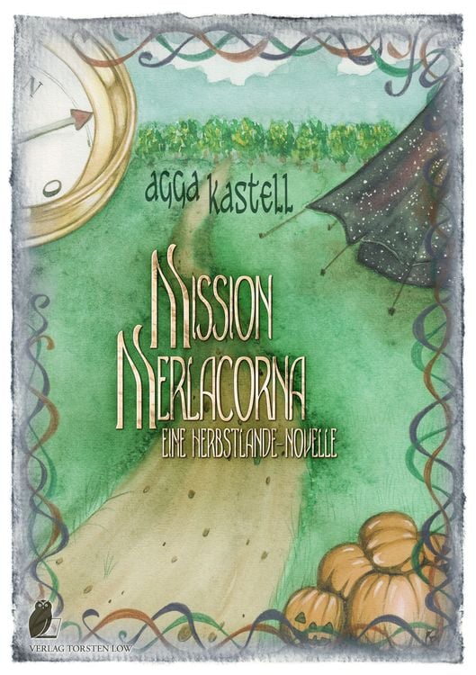 Bild vom Artikel Herbstlande / Mission Merlacorna vom Autor Agga Kastell