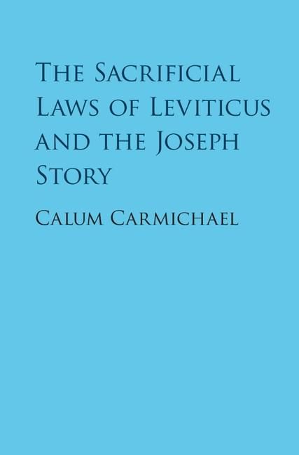 Produktbild: Sacrificial Laws of Leviticus and the Joseph Story