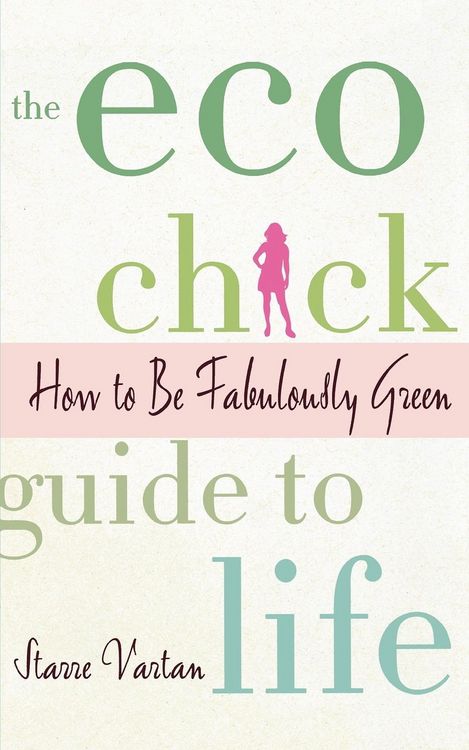 Produktbild: The Eco Chick Guide to Life