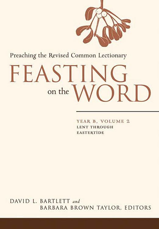 Produktbild: Feasting on the Word: Year B, Volume 2