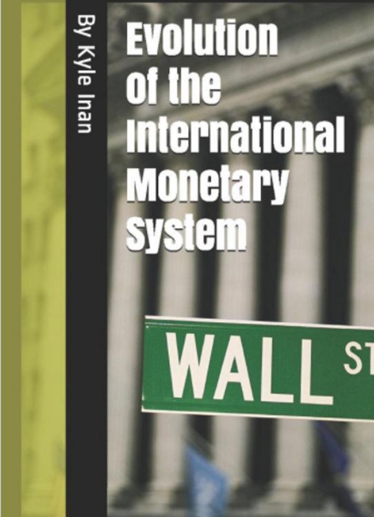 Produktbild: Historical Evolution of the International Monetary System