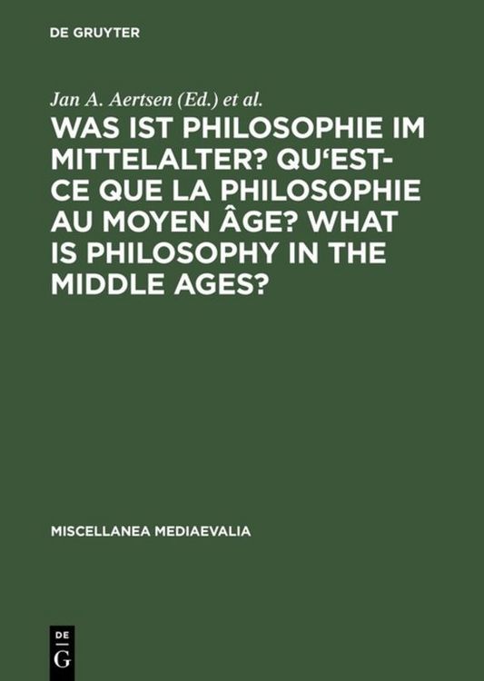 Produktbild: Was ist Philosophie im Mittelalter? Qu'est-ce que la philosophie au moyen &acirc;ge? What is Philosophy in the Middle Ages?