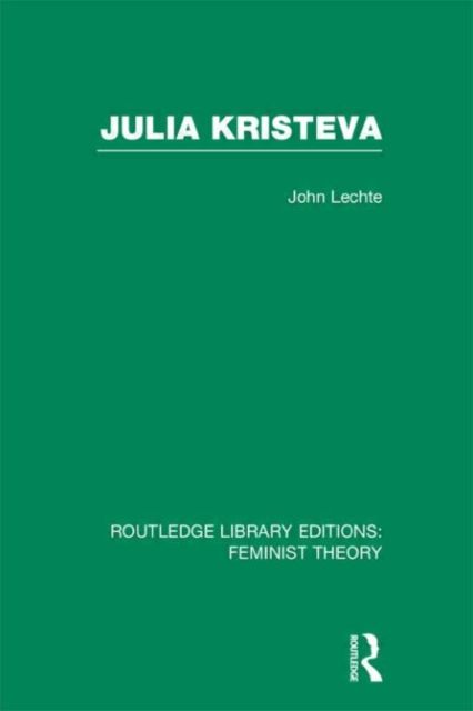 Produktbild: Julia Kristeva (RLE Feminist Theory)