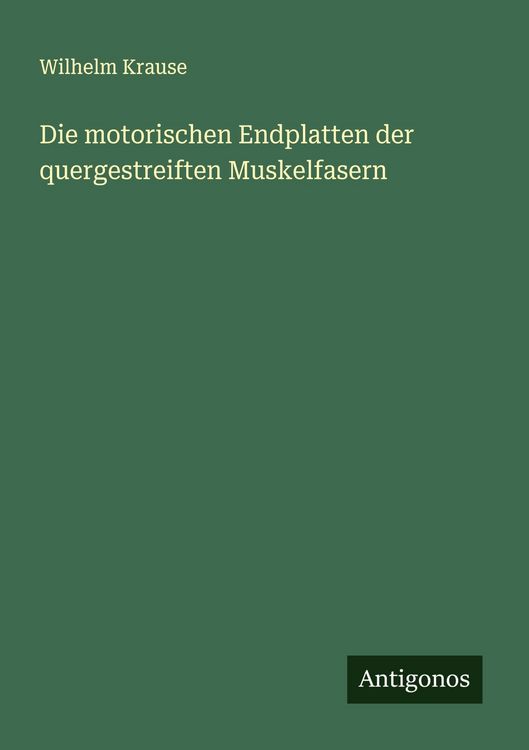 Produktbild: Die motorischen Endplatten der quergestreiften Muskelfasern