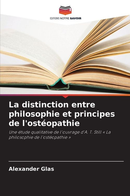 Produktbild: La distinction entre philosophie et principes de l'ost&eacute;opathie