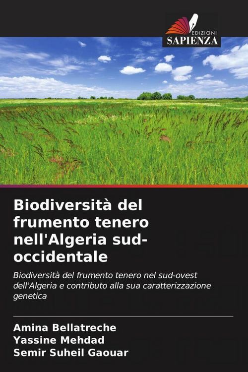 Produktbild: Biodiversit&agrave; del frumento tenero nell'Algeria sud-occidentale