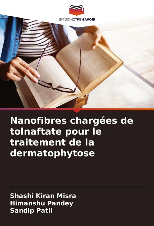 Produktbild: Nanofibres charg&eacute;es de tolnaftate pour le traitement de la dermatophytose