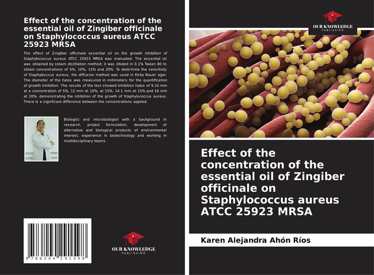 Produktbild: Effect of the concentration of the essential oil of Zingiber officinale on Staphylococcus aureus ATCC 25923 MRSA