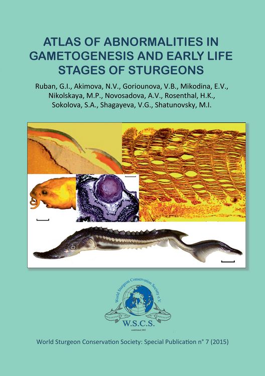 Produktbild: Atlas of Abnormalities in Gametogenies and Early Life Stages of Sturgeons