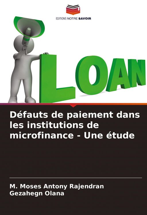 Produktbild: D&eacute;fauts de paiement dans les institutions de microfinance - Une &eacute;tude