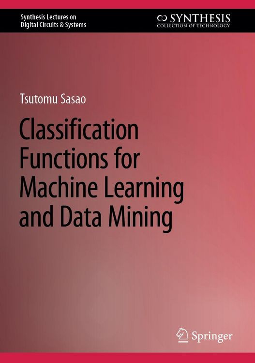 Produktbild: Classification Functions for Machine Learning and Data Mining