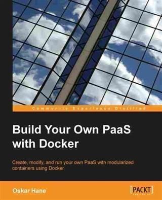 Produktbild: Build Your Own PaaS with Docker
