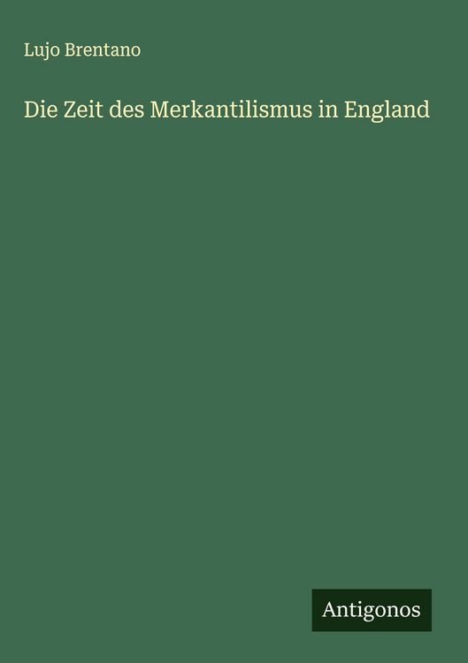 Produktbild: Die Zeit des Merkantilismus in England
