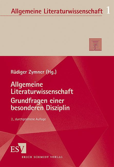 Produktbild: Allgemeine Literaturwissenschaft. Grundfragen einer besonderen Disziplin