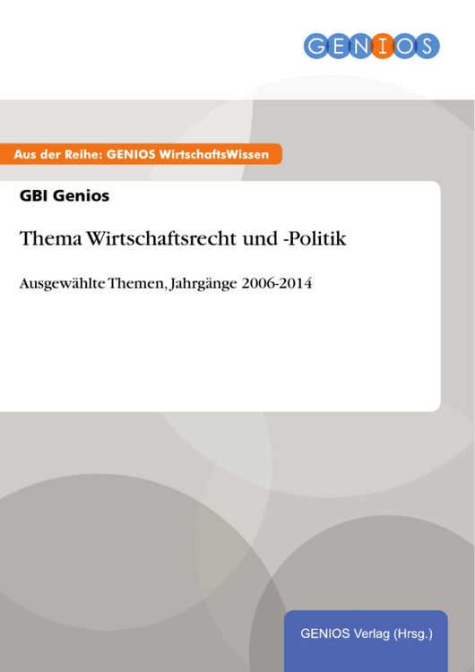 Produktbild: Thema Wirtschaftsrecht und -Politik