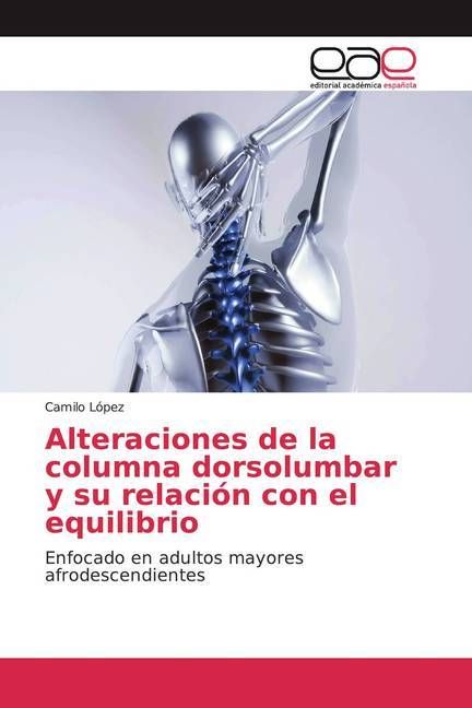Produktbild: L&oacute;pez, C: Alteraciones de la columna dorsolumbar y su relaci
